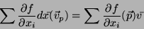 \begin{displaymath}
\sum\frac{\partial f}{\partial x_i} dx(\vec{v}_p)=
\sum \frac{\partial f}{\partial x_i}(\vec{p})v
\end{displaymath}